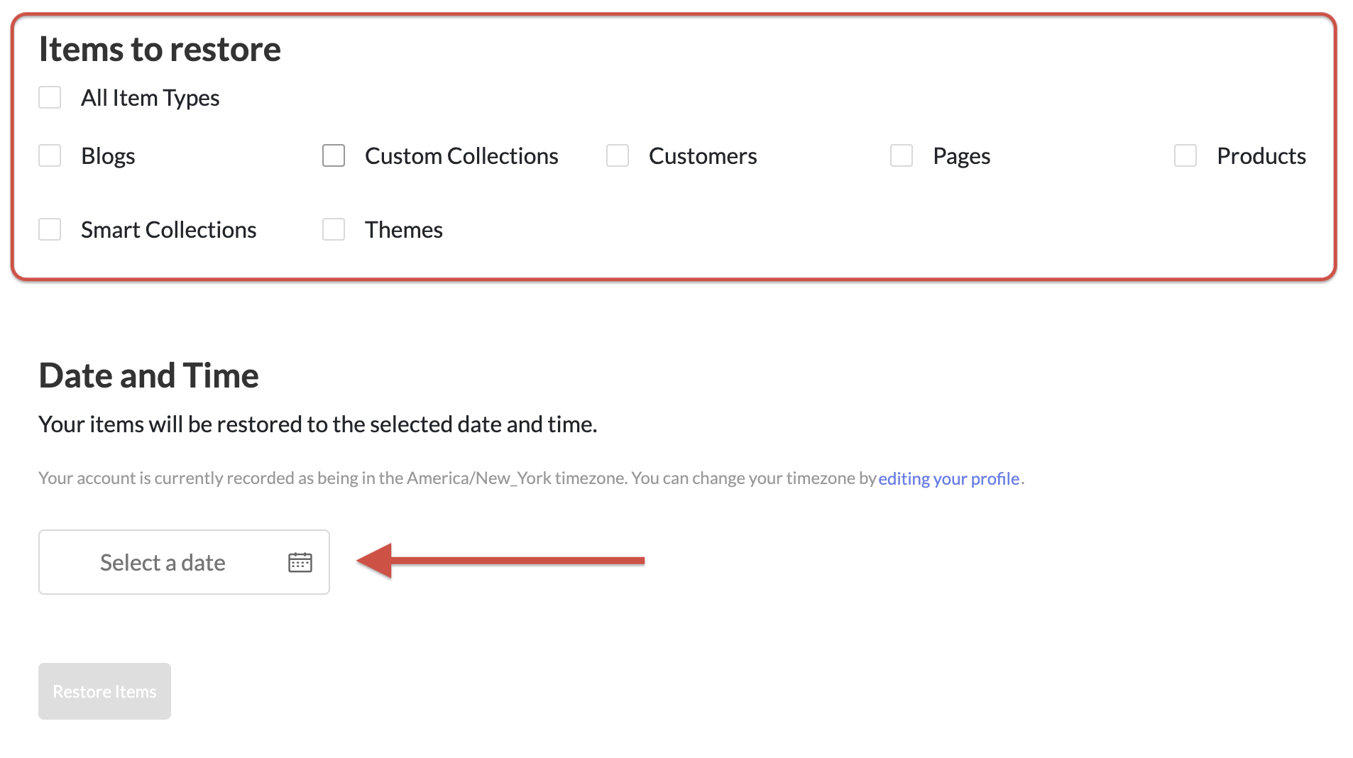 Restore page showing item types and the Select a date field used to choose the restore date.