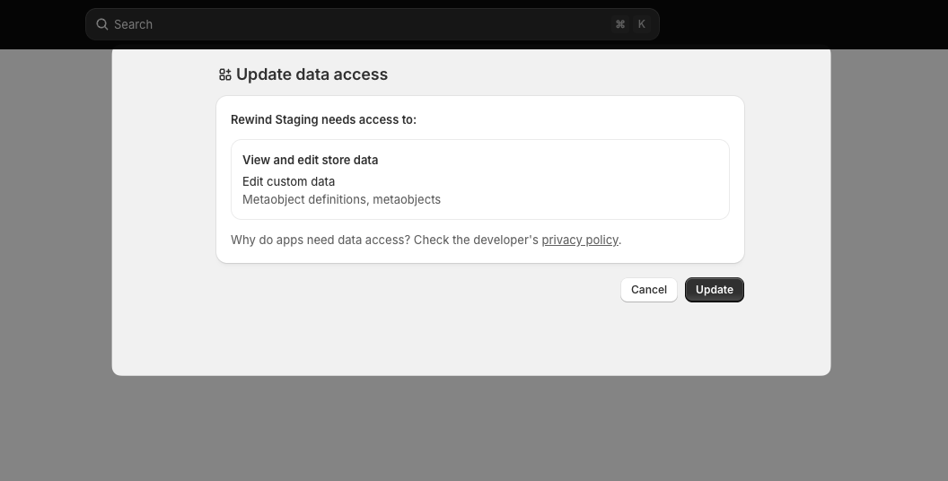 The Shopify Update data access prompt showing that Rewind Staging needs access to view and edit store data, including metaobject definitions and metaobjects, with Cancel and Update buttons